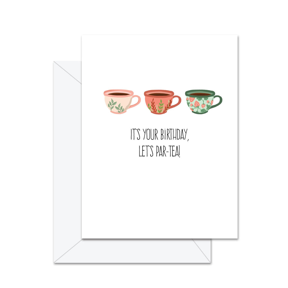 C'est ton anniversaire, célébrons avec un thé! Carte de souhaits