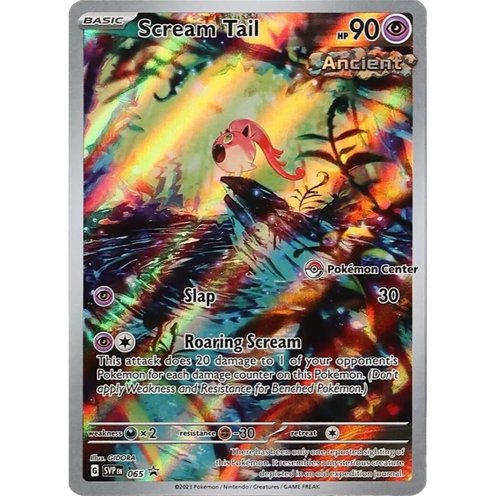 Scream Tail - 065 (Exclusivité Pokémon Center) (065) (SVP)