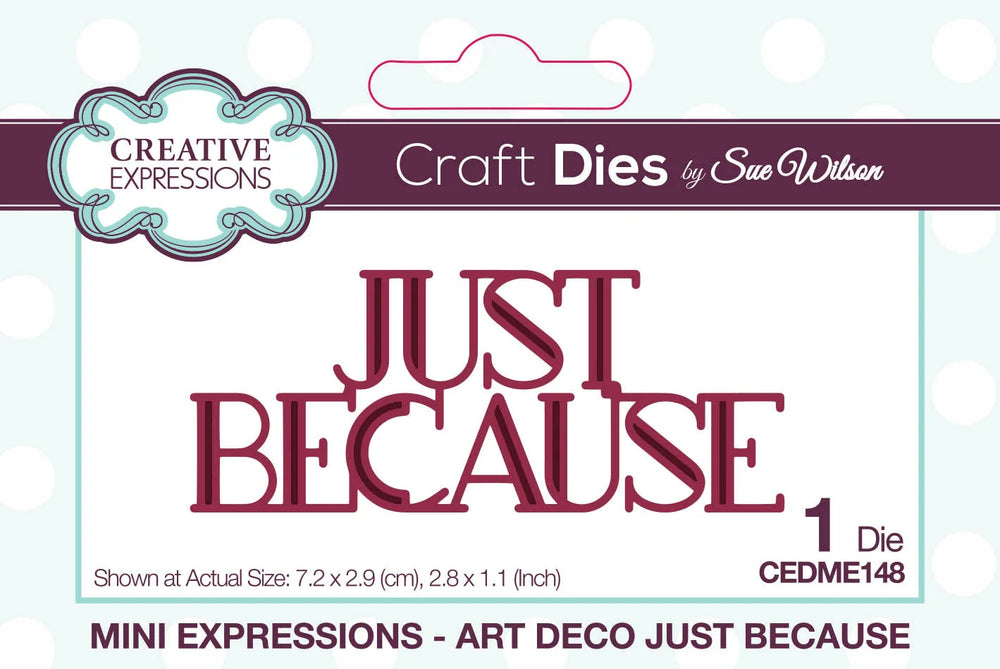Creative Expressions Sue Wilson Mini Expressions Art Déco Juste Comme Ça Die d'Artisanat