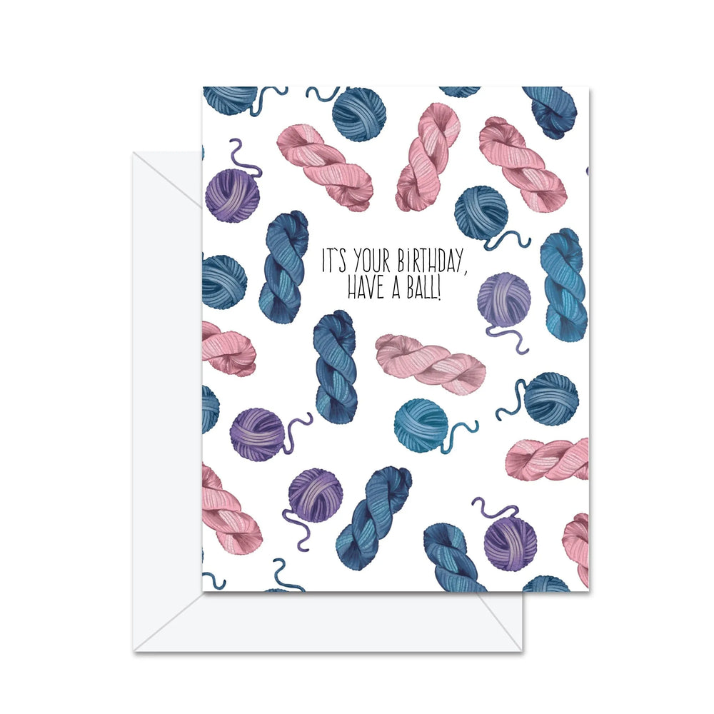 C'est ton anniversaire, amuse-toi bien! - Carte de souhaits