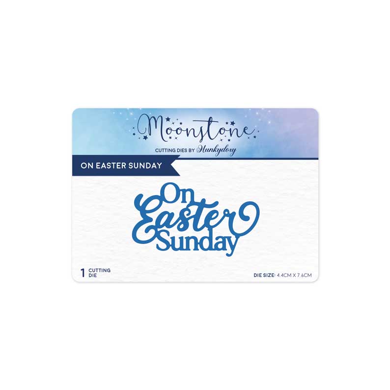Moonstone Dies - On Easter Sunday — Ecstasy Crafts