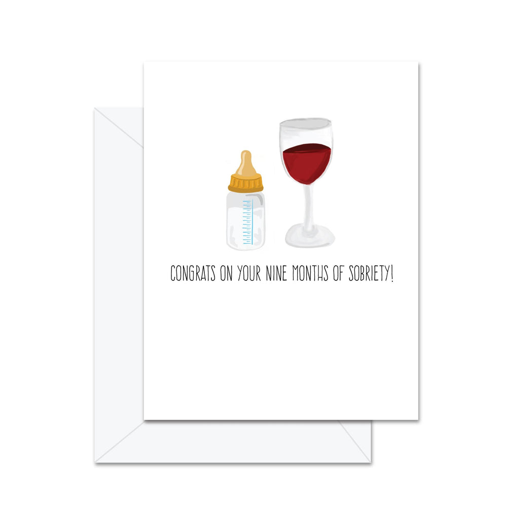 Félicitations pour vos neuf mois de sobriété ! - Carte de souhaits