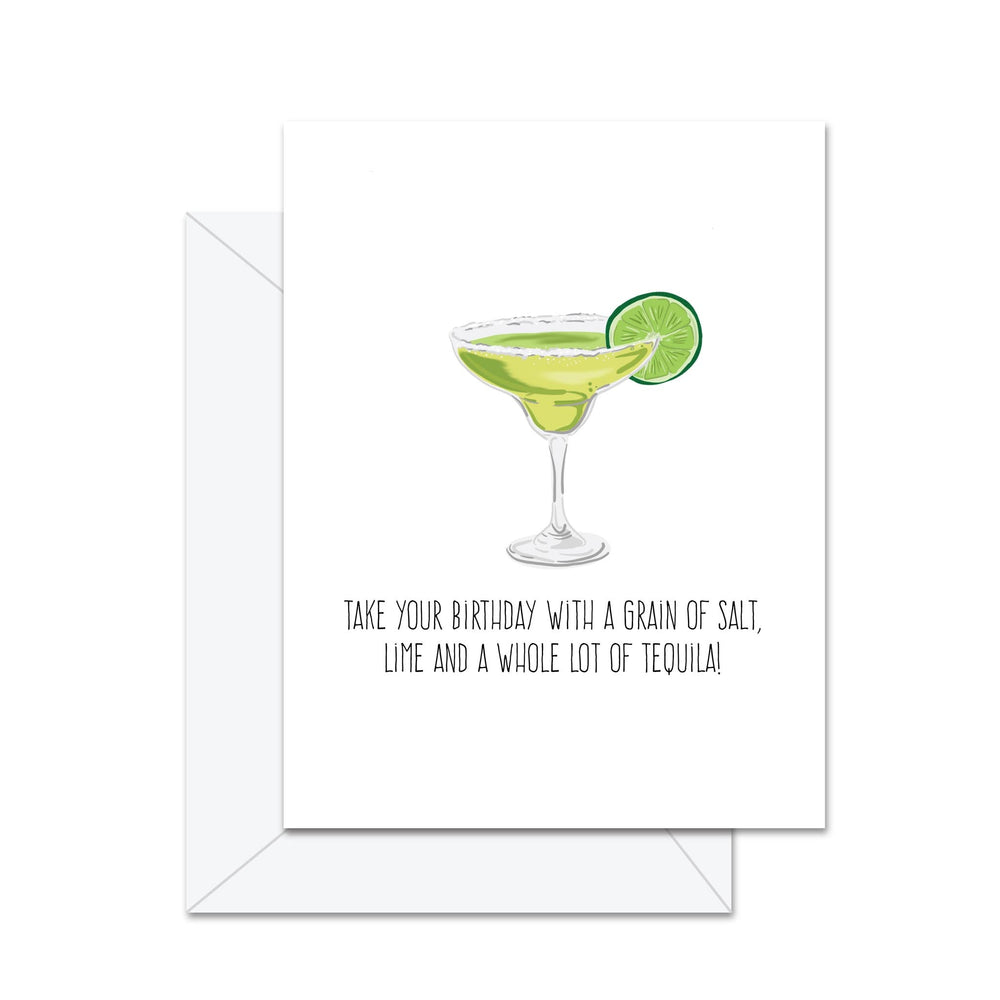 Prenez votre anniversaire avec un grain de sel, de lime et beaucoup de tequila - Carte de vœux