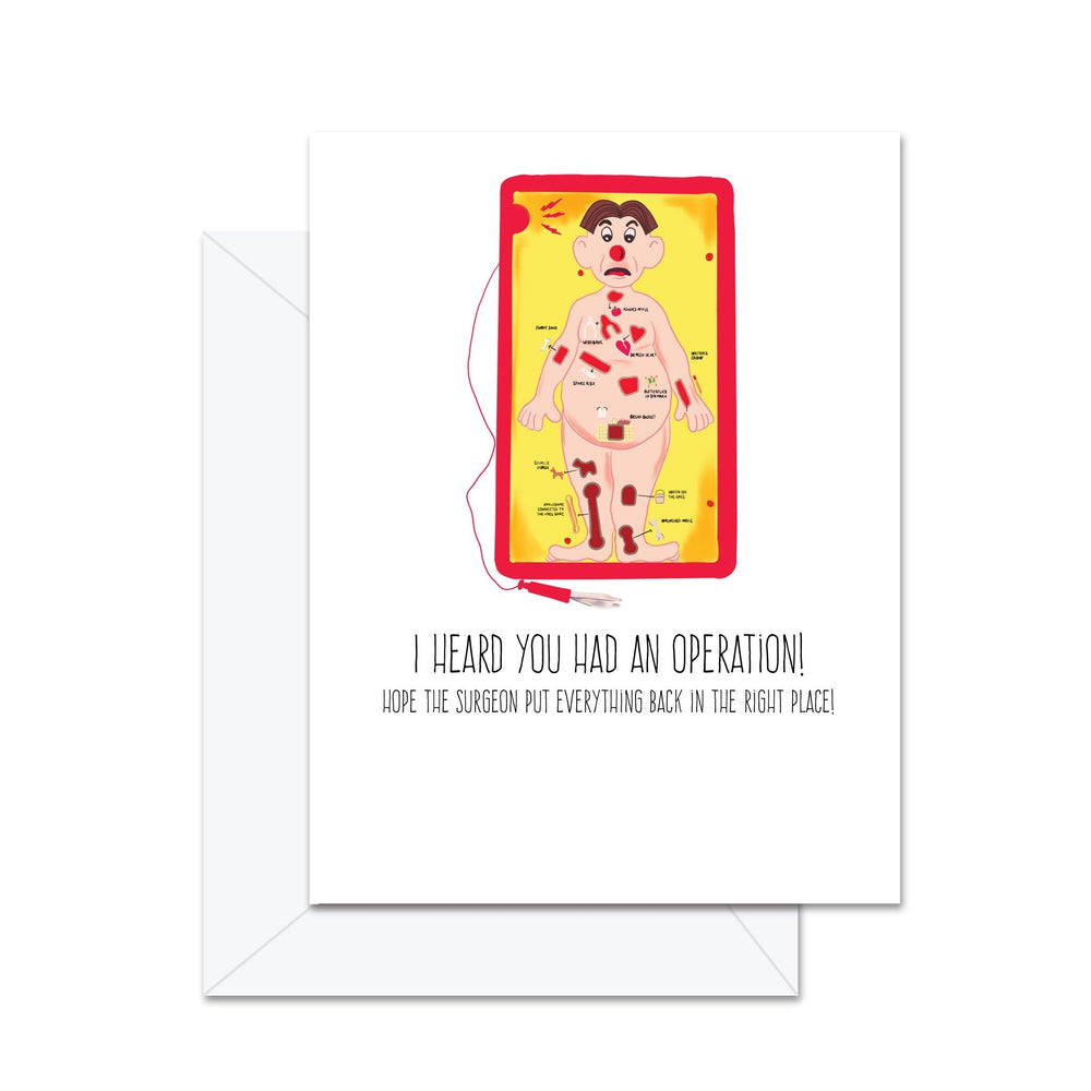 I Heard You Had An Operation - Greeting Card