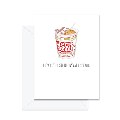 Je t'ai aimé dès l'instant où je t'ai rencontré! - Carte de souhaits