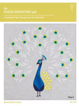 Violet Craft - Patron de courtepointe « Peacock Abstractions » - Technique de papier thermocollant