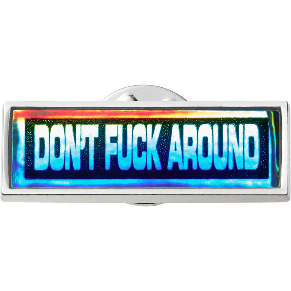 Broche Supreme 'Fuck Around' - Argent