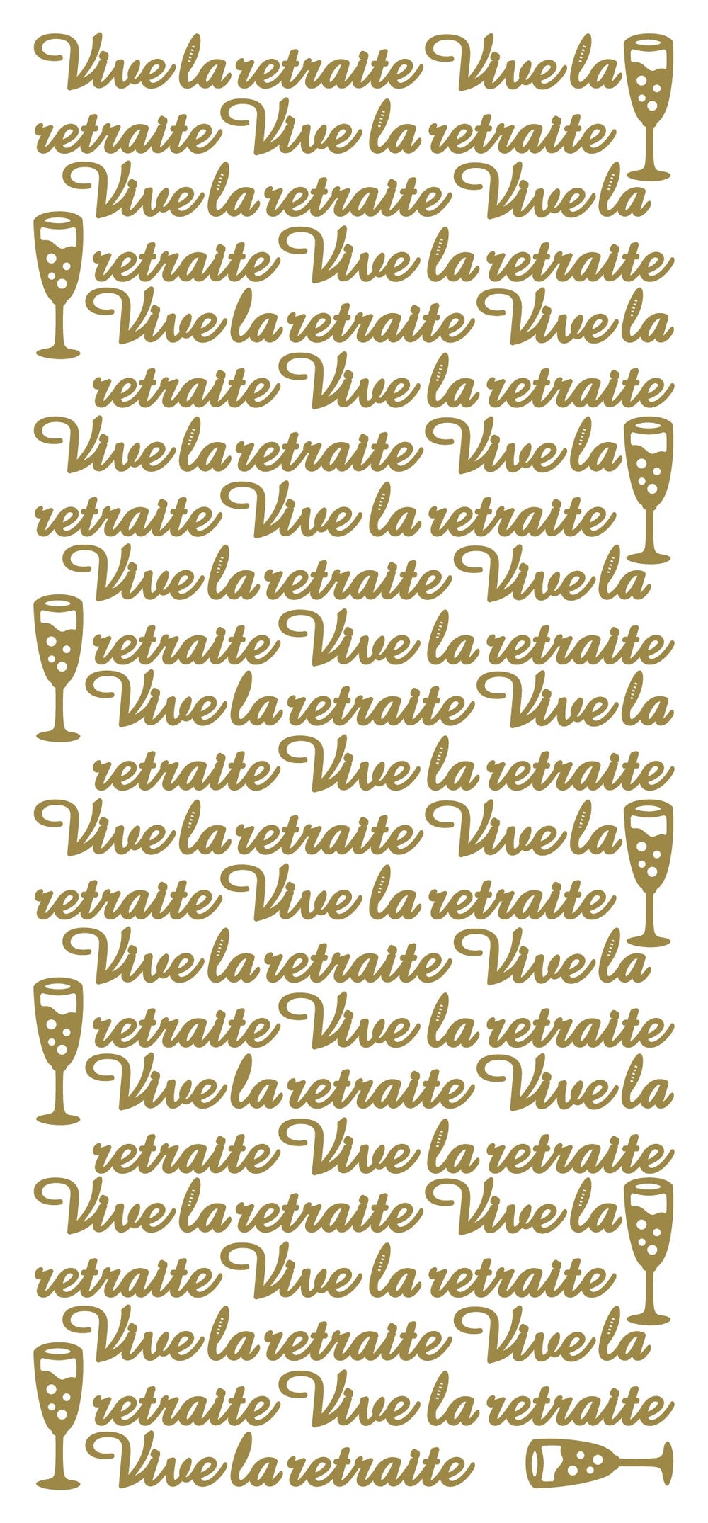 Peel Off Stickers - Vive la retraite