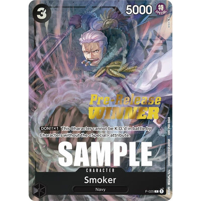 Smoker (Pre-Release) [Winner] (P-025) (OP-PR)