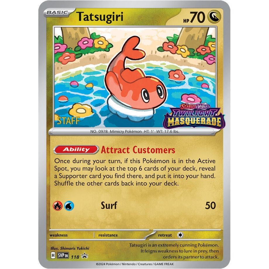 Tatsugiri - 118 (Prerelease) [Staff] (118) (SVP)