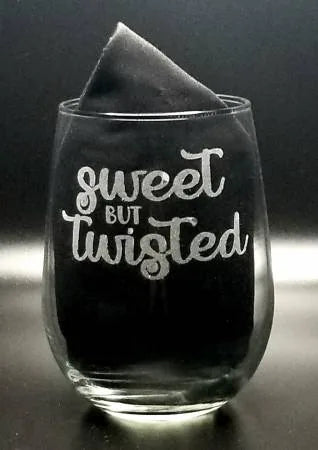 Sweet But Twisted Stemless Wine Glass — Cottage Quilting Ltd.