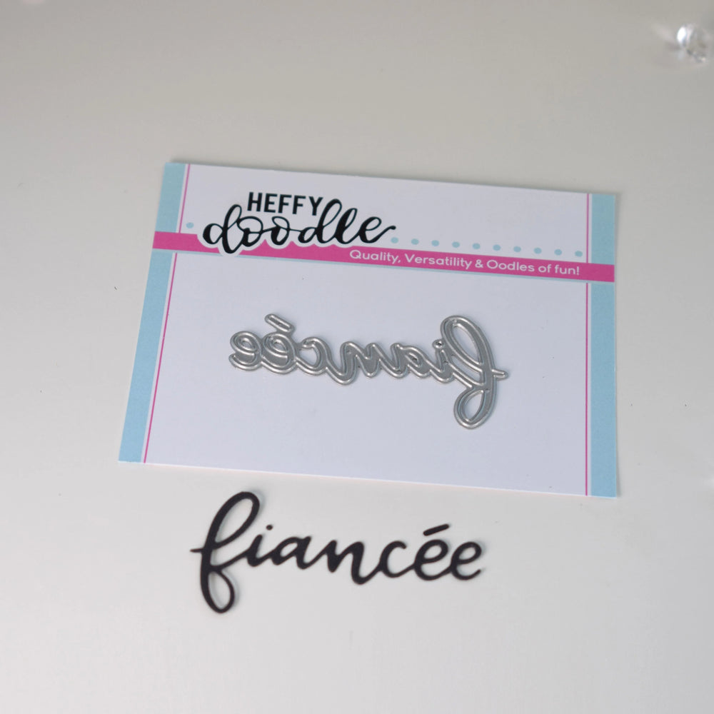 Fiancee - Heffy Cuts Die — Ecstasy Crafts
