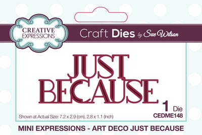Creative Expressions Sue Wilson Mini Expressions Art Déco Juste Comme Ça Die d'Artisanat