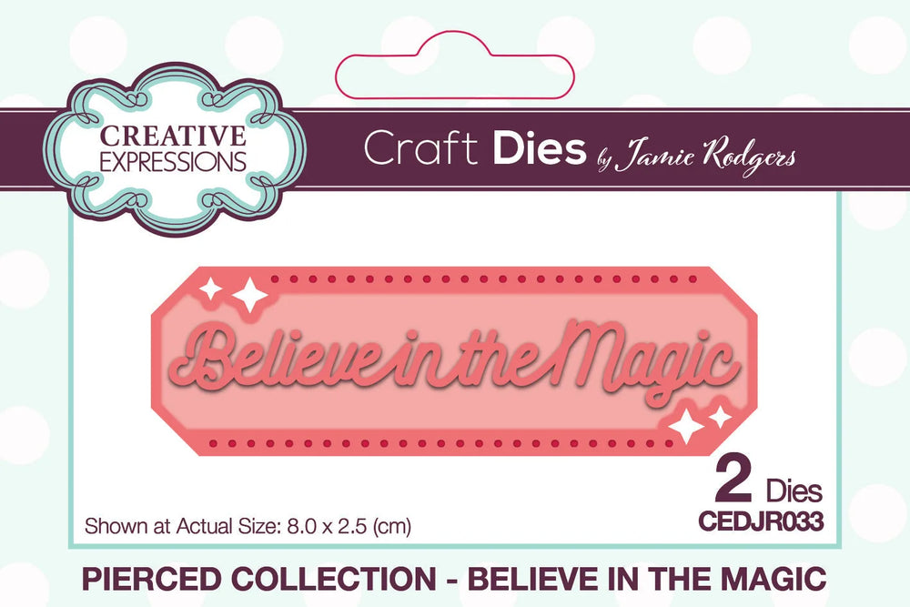 Creative Expressions Jamie Rodgers Pierced Believe In The Magic Pochoir de découpe