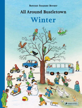All Around Bustletown: Winter | Books