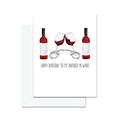 Joyeux Anniversaire à mon partenaire de vin! - Carte de souhaits