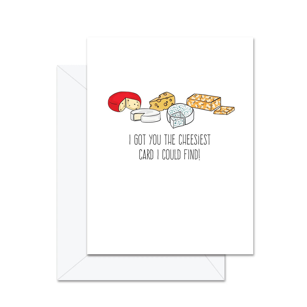 J'ai trouvé la carte la plus fromage pour toi! - Carte de souhaits