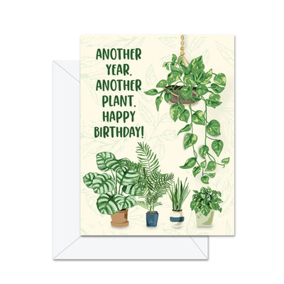 Une autre année. Une autre plante. Joyeux anniversaire! - Carte de souhaits