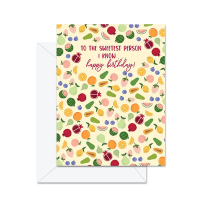 À la personne la plus douce que je connaisse... Joyeux anniversaire - Carte de vœux