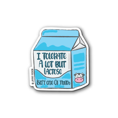 Je tolère beaucoup, mais pas le lactose - Autocollants mats