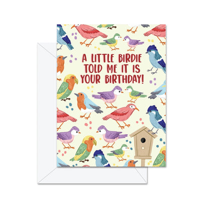 Un petit oiseau m'a dit que c'est votre anniversaire ! - Carte de souhaits