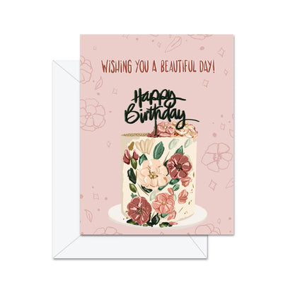 Je te souhaite une belle journée ! Joyeux anniversaire ! - Carte de souhaits