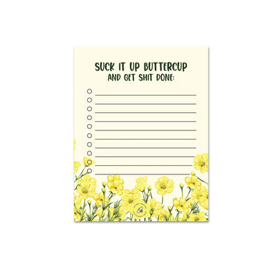 Note de bureau « Suck It Up Buttercup »