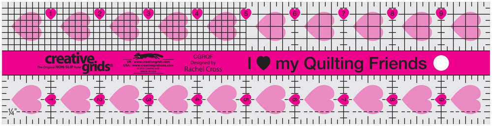 Creative Grids I Love My Quilt Friends Quilt Ruler 2-1/2in x 10in — Cottage Quilting Ltd.