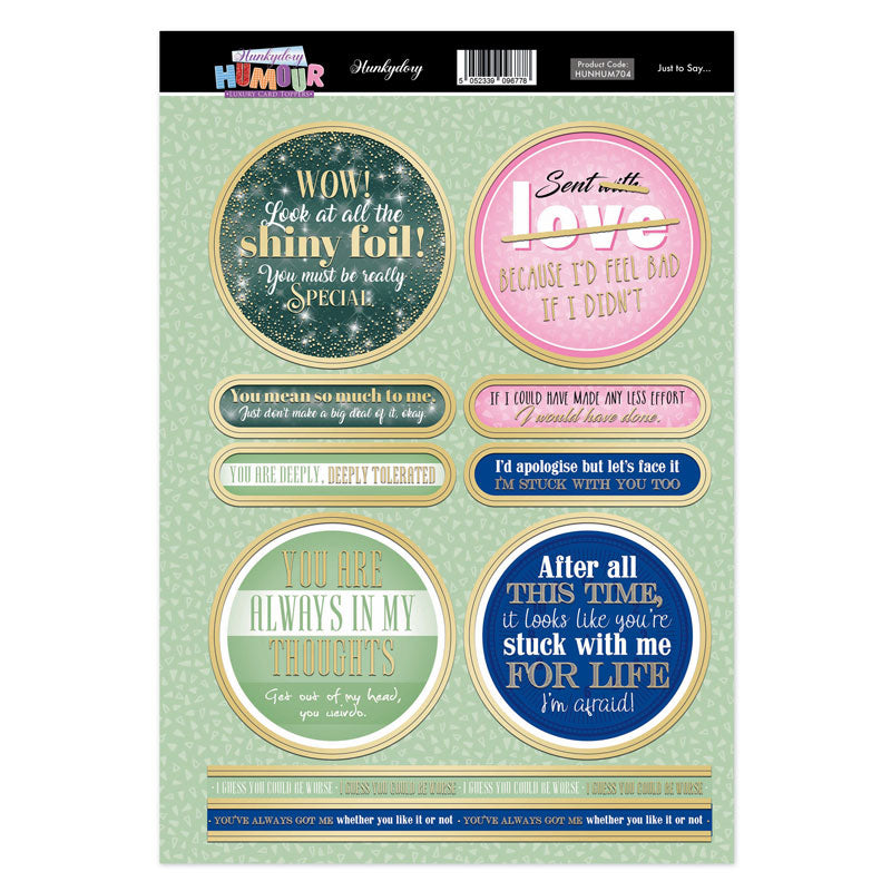 Feuille de toppers Hunkydory Humour - Juste pour dire...