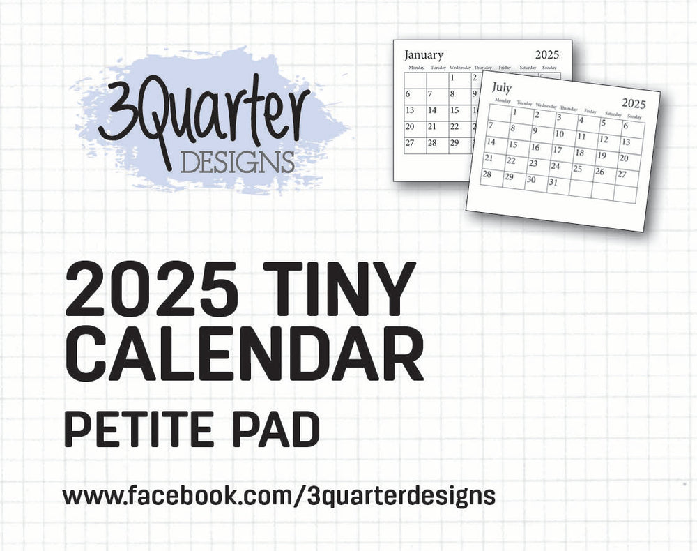 3Quarter Designs Mini Calendar 2025
