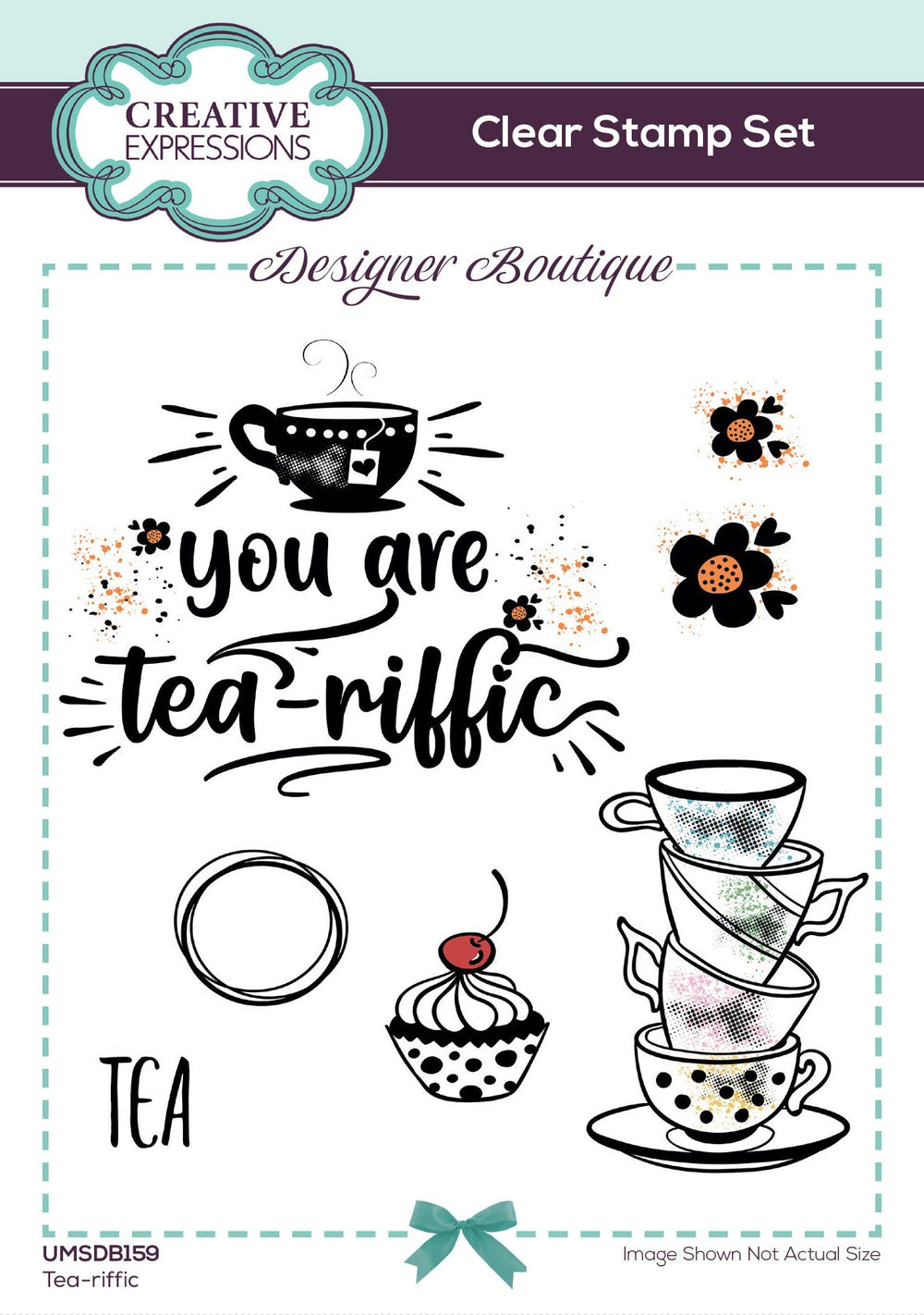 Creative Expressions Designer Boutique Tea-riffic 6 in x 4 in Stamp Set — Ecstasy Crafts
