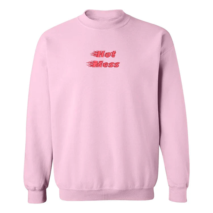 Embroidered "Hot Mess" Crewneck