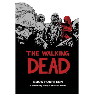 Walking Dead - Volume 14 Hardcover